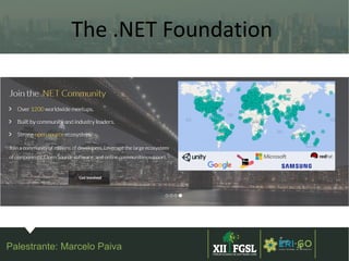 3ª
EDIÇÃ
O
4
The .NET Foundation
Palestrante: Marcelo Paiva
 