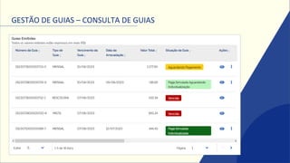 GESTÃO DE GUIAS – CONSULTA DE GUIAS
 