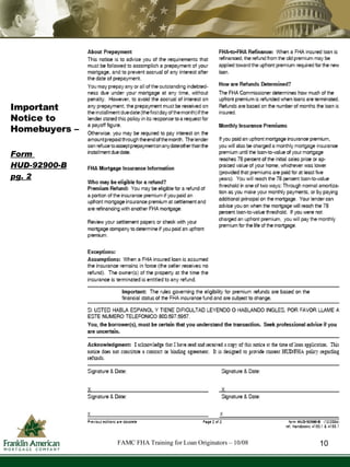 Important Notice to Homebuyers – Form  HUD-92900-B pg. 2 10 FAMC FHA Training for Loan Originators – 10/08 