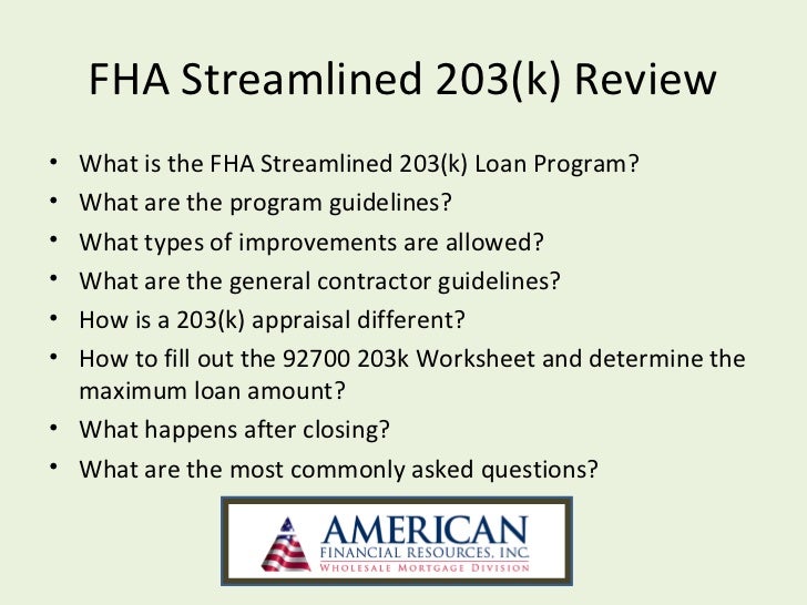 Fha streamline 203k powerpoint