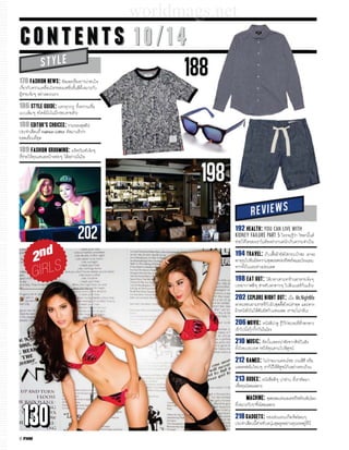 contents 178 FASHION NEWS: 9=*I !I/CQ9/3%ô6%L 
IAQ.3=3-I1CQ9%M739J+=Q%=R% A#AQI7-= 
(Eõ.I÷O9.ô*3I/ˆ 
186 style guide: J7#D#@R3-ICQ9 
JI @-O6M!1ø-=%M-ô-A/9!.!=3ˆ 
188 EDITOR’S CHOICES: /3-96D :@' 
'/VI C9%#AQ­ÈÚÏÐÖÕ¬ËÐÛÖÙ= -J1õ33ô 
.9 I.AQ.-#AQ6D  
189 FASHION GROOMING: (1@!,=øI÷O 
#AQô3.L7õDI6%97%õ71ô9OM õ9.ô-=Q%L 
wwoorrllddmaaggss..nneett 
reviews 2nd 
GIRLS 
130 
8 FHM 
STYLE 
198 
202 192 HEALTH: YOU CAN LIVE WITH 
KIDNEY FAILURE PART 5 L//Eõ3ôK -@R%!ø 
ô3.L7õM!9I/M-ô!õ9#V%7%=I@%3-VI'û% 
194 TRAVEL: IPI6CR9(õ.= L6ô/I'òI/ 
*DM'6=-(=63-6D .9 9/A69/ø!J1K/J/- 
#=RL%J1!ô'/I#4 
198 EAT OUT:M õI31I67/õ%97/I÷O 
//.4 AO6V7/=*63OM' @%I%9/ø=%J1õ3ˆ 
202 EXPLORE NIGHT OUT: I-CQ9Mr.Nightlife 
*!19%.-/!/A=(=6D !CS L7-ô1ô6D J17 
(@37%=.=M-ôM õ6=-(=6=J6J  I/M-ô1=ˆ 
206 MOVIE:7%= A%ô E/EõM3õô9%!A!=T3*63 
IõM'%=QDö@S=%L%K/ 
210 MUSIC:9=1=R-I*1%ô+ù4@1'ë% = 
#=RM#.J1I#4/9L7õD!-M'*@6E%ø 
212 GAMES:M-ô3ôI-9%K1I-*AA7/C9 
J*1!+9/ø-M7%OI/P-AL7õ*@6E%ø=%9.ô/õ3% 
213 BOOKS:7%=6C9 AO%ô9ô%#AQI/= - 
I*CQ9DK .I* 
214machine:6D .9 J7ô-9I!9/øMø/ =K1 
#AQI7-=@QK .I* 
218 GADGETS: 9I1ô%J1Jö IP!K %O 
'/VI C9%%AR6V7/=7%Dô-6D E19.ôD/99.Eô#AQ%A 
cont ents 1 0 / 1 4 
 
188 
 