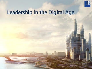Leadership in the Digital Age
 