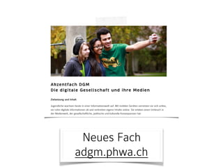 Weiterentwicklung der
Kommunikationskanäle
 