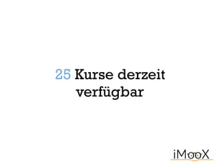 25 Kurse derzeit  
verfügbar
 