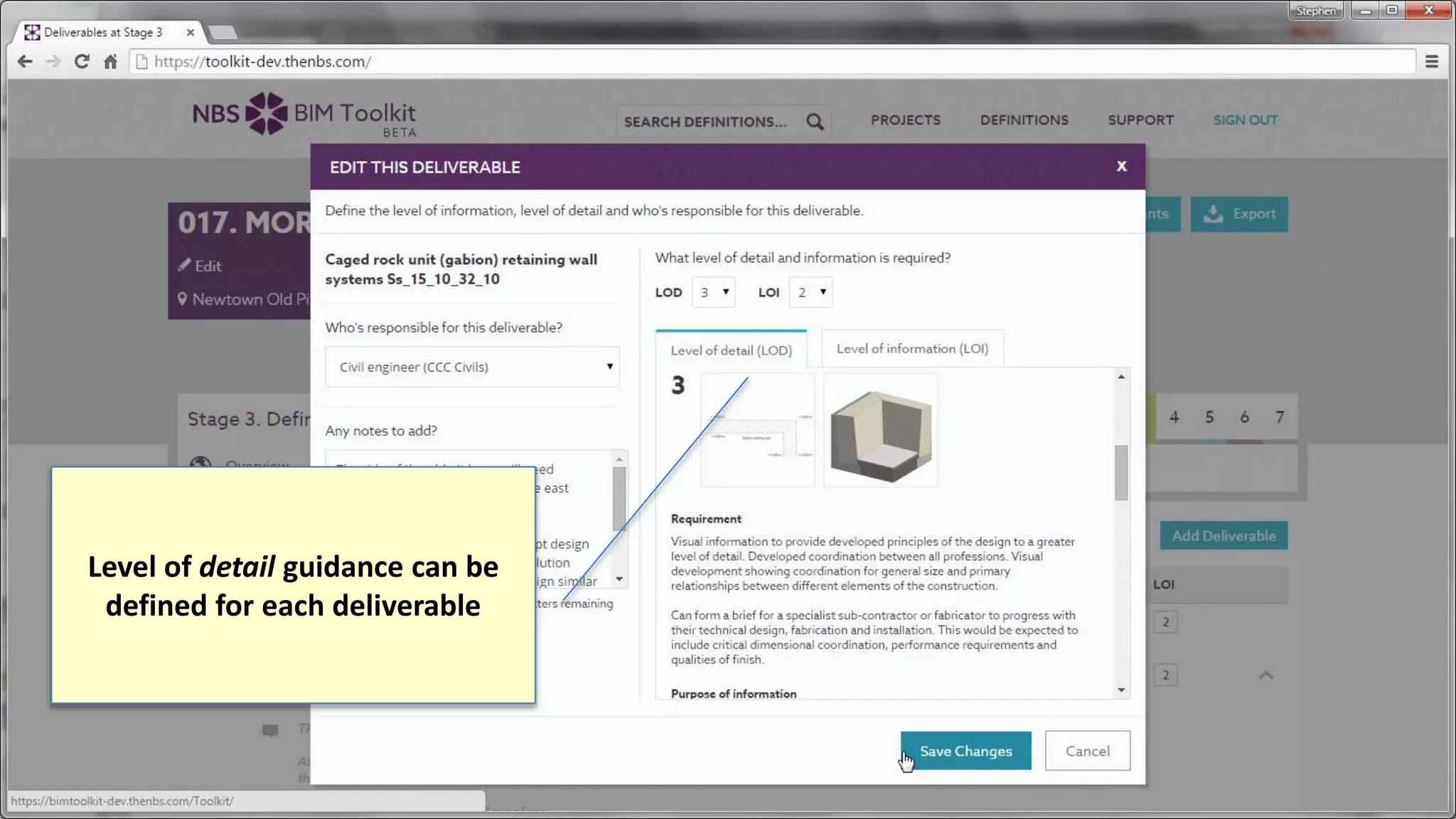 Level of detail guidance can be
defined for each deliverable
 