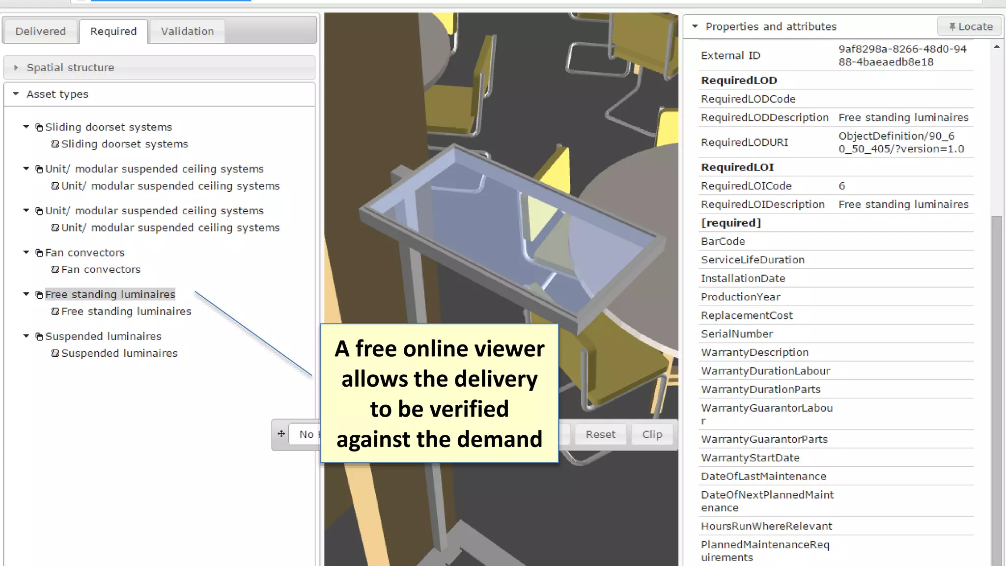 A free online viewer
allows the delivery
to be verified
against the demand
 
