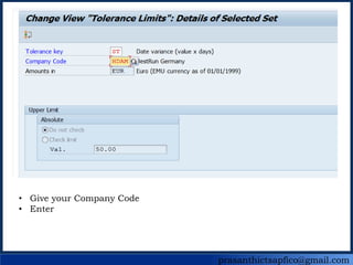 prasanthictsapfico@gmail.com
• Give your Company Code
• Enter
 