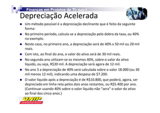 Finanças em Projetos de TI- Aula 5
                            TI-

h

E

E


E
                 Z
E

K                                    Z
                                         Z
    
 
