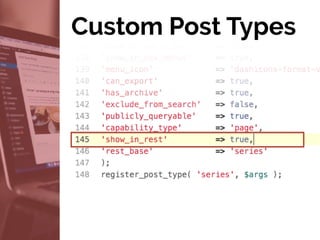 Custom Post Types
 
