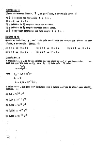UFMG Provas Antigas 1976 rosa - Conteúdo vinculado ao blog      http://fisicanoenem.blogspot.com/   