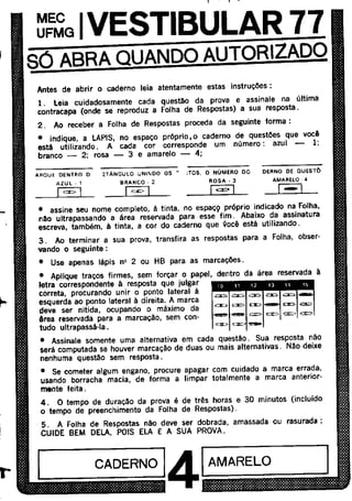 UFMG Provas Antigas 1977 amarela - Conteúdo vinculado ao blog      http://fisicanoenem.blogspot.com/   