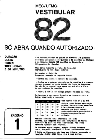 UFMG Provas Antigas 1982 caderno 1 - Conteúdo vinculado ao blog      http://fisicanoenem.blogspot.com/   