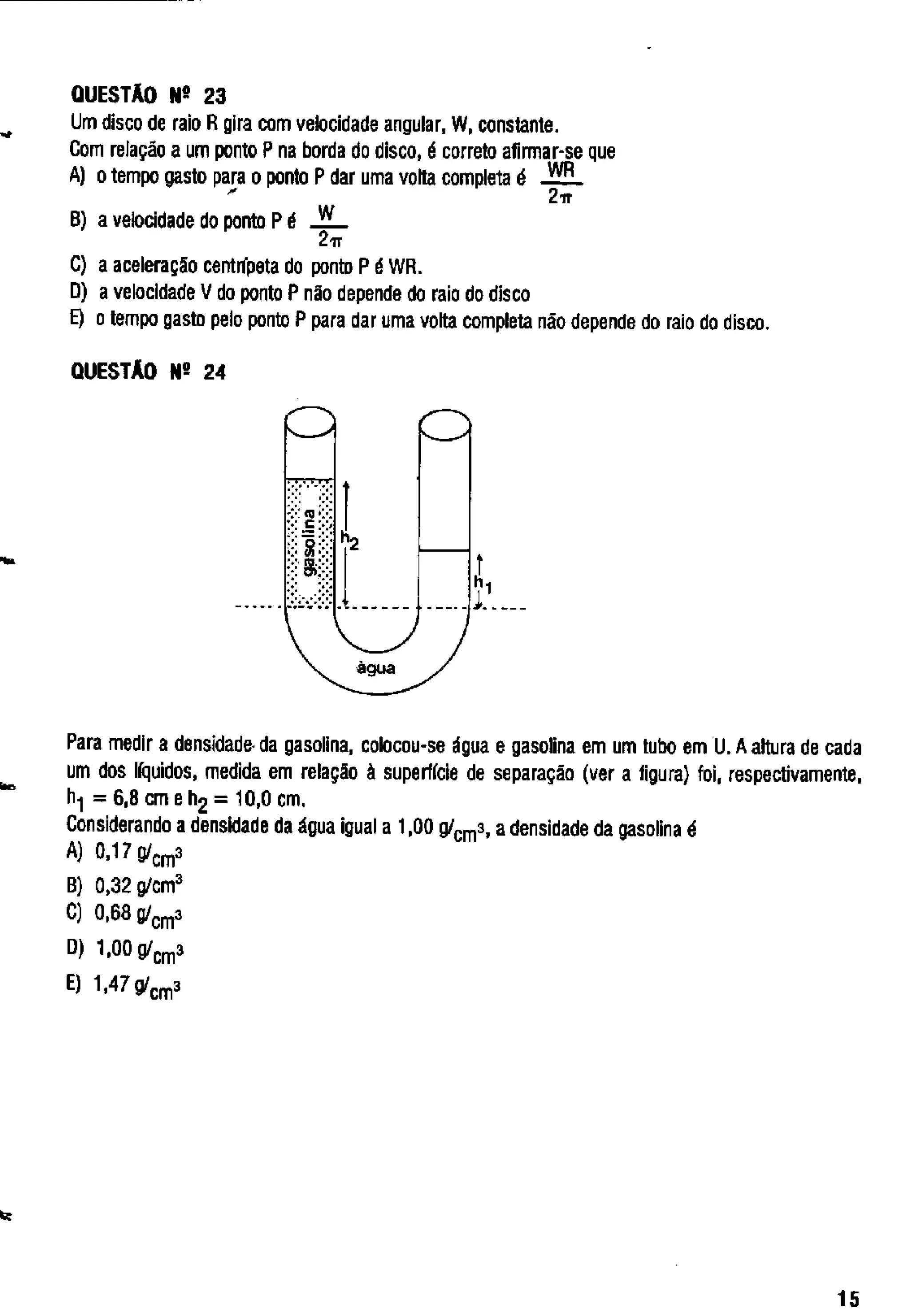 UFMG Provas Antigas 1989 fechada - Conteúdo vinculado ao blog http://fisicanoenem.blogspot.com/