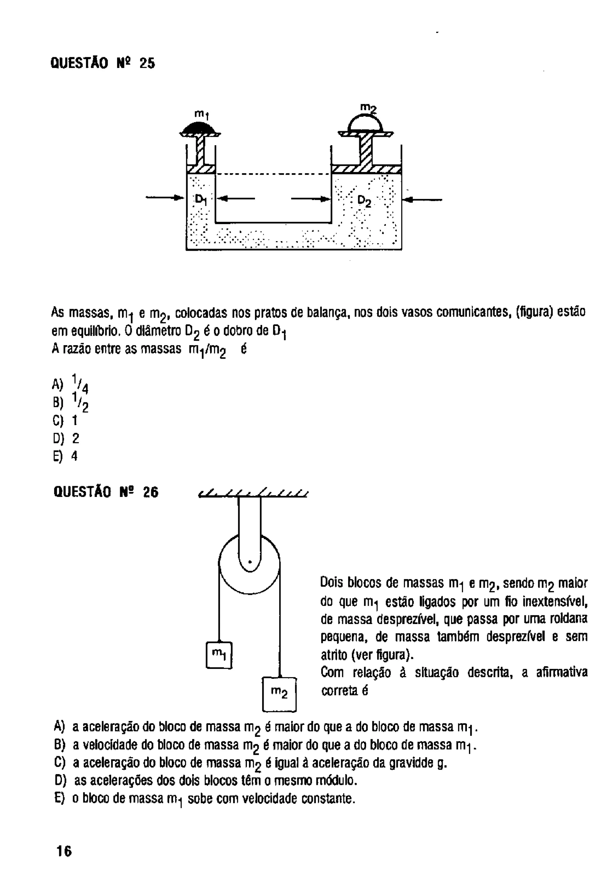 UFMG Provas Antigas 1989 fechada - Conteúdo vinculado ao blog http://fisicanoenem.blogspot.com/