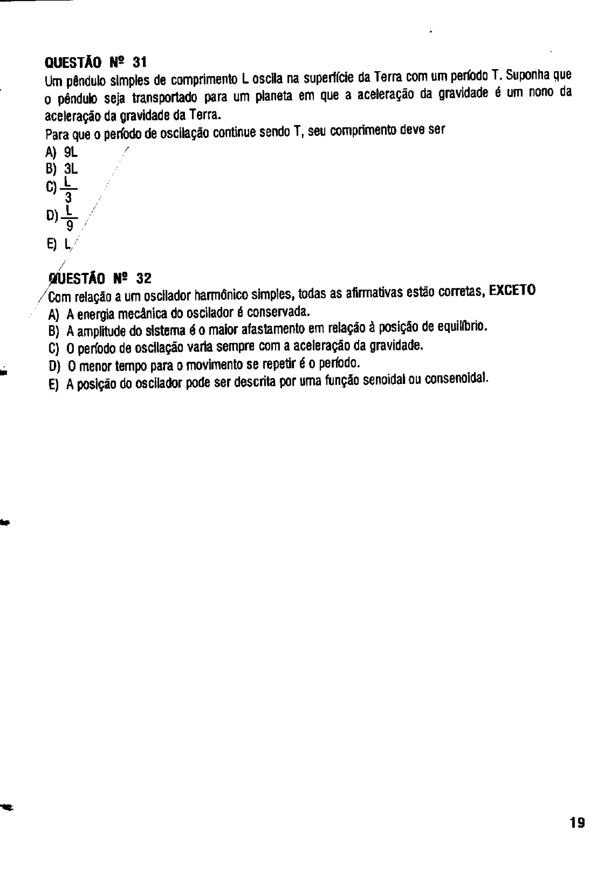 UFMG Provas Antigas 1989 fechada - Conteúdo vinculado ao blog http://fisicanoenem.blogspot.com/