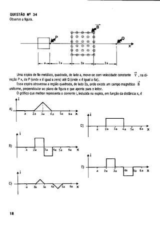 UFMG Provas Antigas 1990 fechada - Conteúdo vinculado ao blog      http://fisicanoenem.blogspot.com/   