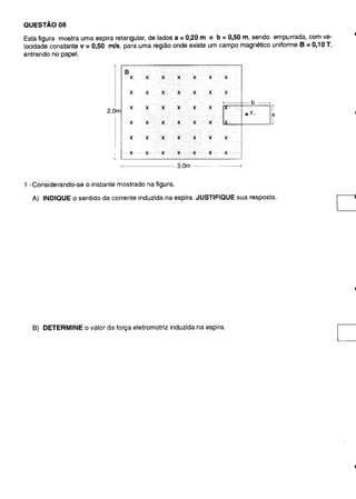 UFMG Provas Antigas 1995 aberta - Conteúdo vinculado ao blog      http://fisicanoenem.blogspot.com/   