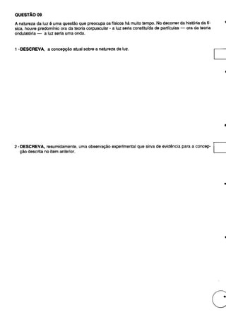 UFMG Provas Antigas 1995 aberta - Conteúdo vinculado ao blog      http://fisicanoenem.blogspot.com/   