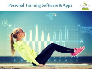 Personal Training Software& Apps
 