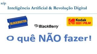 Inteligência Artificial & Revolução Digital
 