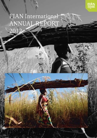 FIAN International
Annual Report
2012
 