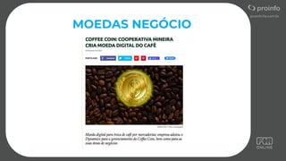MOEDAS NEGÓCIO
 