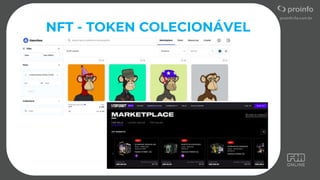 NFT - TOKEN COLECIONÁVEL
 