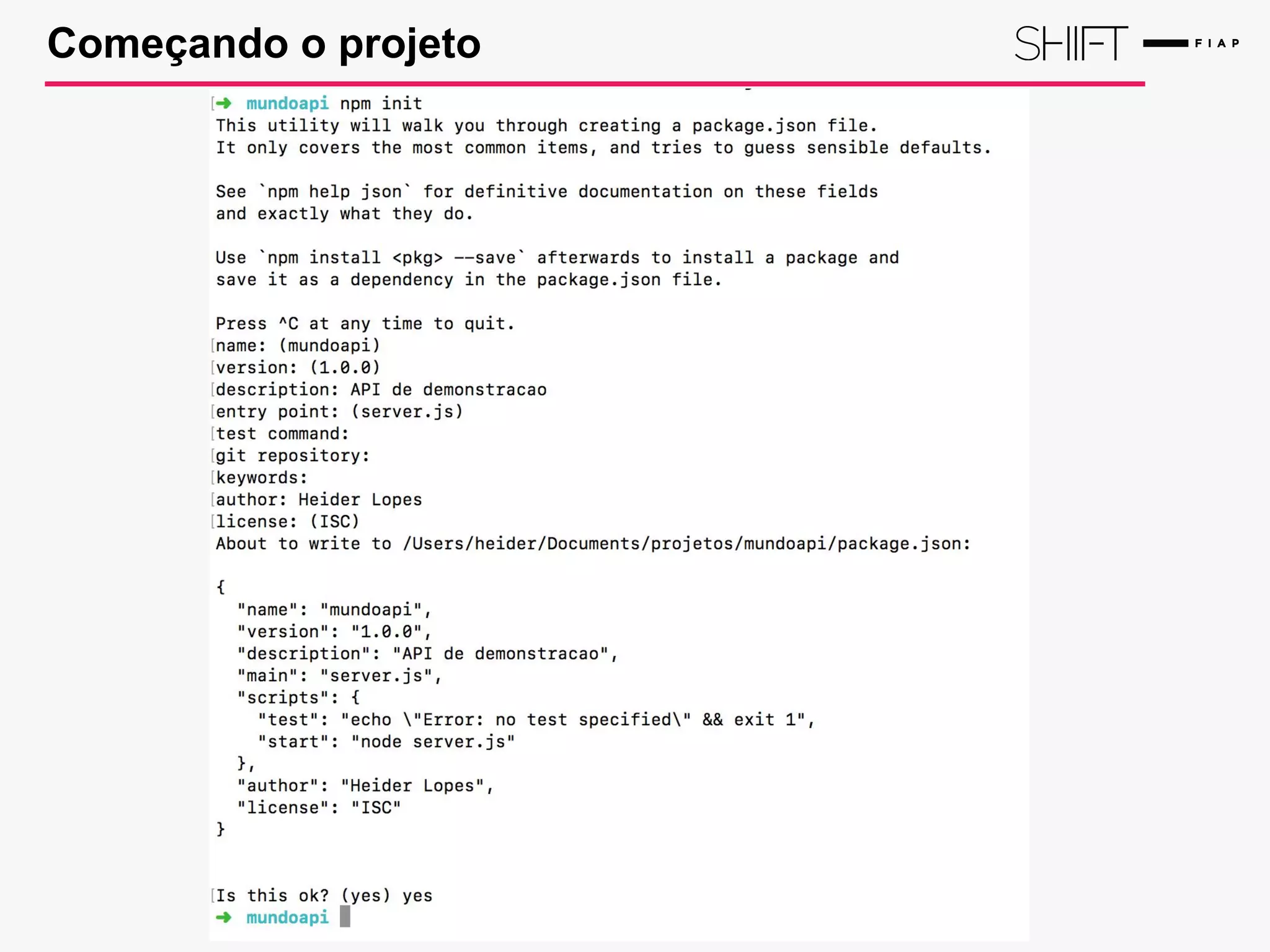 Começando o projeto
 