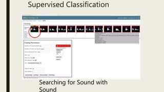 OpenMary
LaynorStein
Searching for Sound with
Sound
Supervised Classification
 