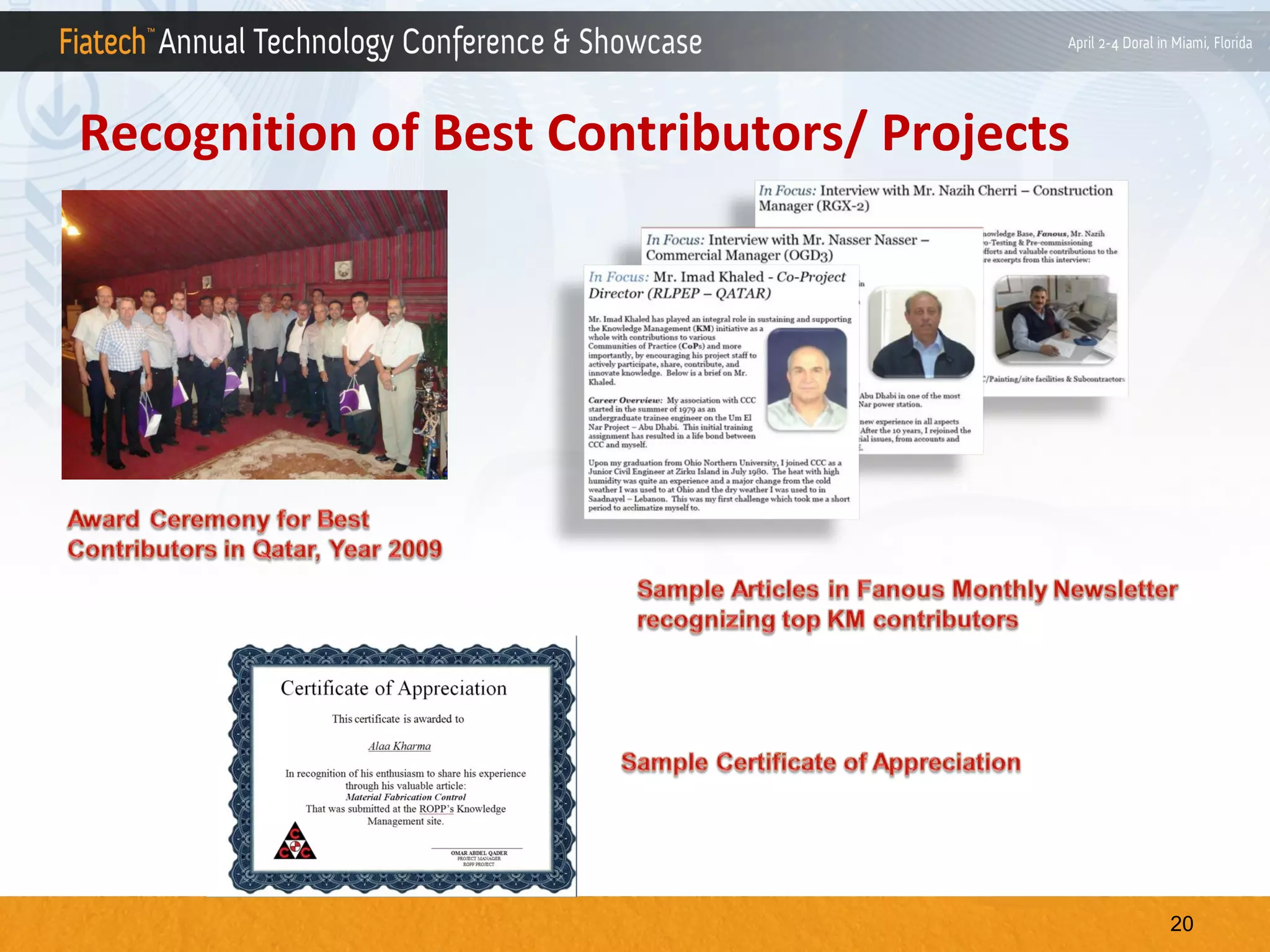 Recognition of Best Contributors/ Projects

20

 
