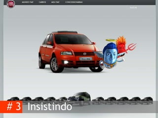 # 3  Insistindo