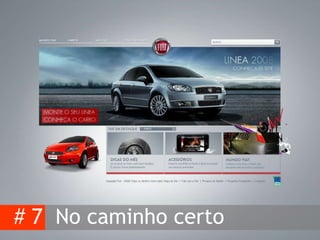 # 7  No caminho certo