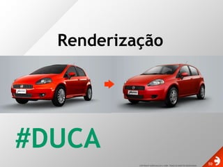 Renderização#DUCA