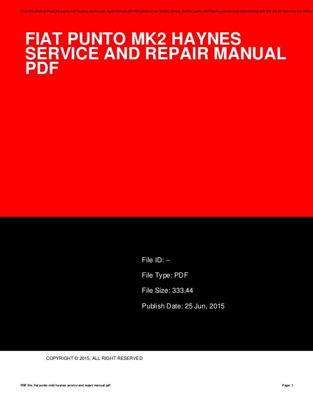 Fiat punto mk2 haynes service and repair manual pdf