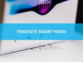 TENDINTE SMART HOME
 