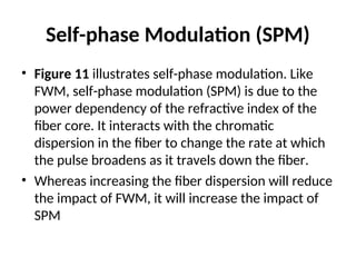 Comprehensive Overview of Fiber Nonlinearities in Optical ...