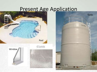 Present Age Application
                                   Tanks




                Pool


Window
 