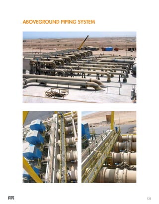 135
ABOVEGROUND PIPING SYSTEM
 