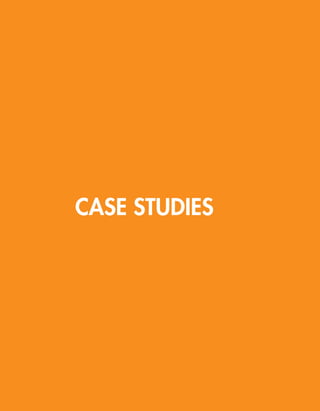 93
CASE STUDIES
 