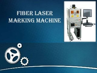FIBER Laser
Marking MACHINE
 