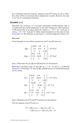 175
Exx
Exx, Eyy,
Gxy
(GPa)
Eyy
Gxy
␯xy
␯xy
140
105
70
35
0
0 30 60
q (Degrees)
(b)
90
2.0
1.5
1.0
0.5
0
h/2
h/2
h/4
q
q
−q
+z
−q
h/4
(a)
Midplane
Aij ¼ (
Qij)u 
h
4
þ
h
2
 
þ (
Qij)u 0 þ
h
4
 
þ (
Qij)u
h
4
 0
 
þ (
Qij)u
h
2

h
4
 
¼
h
2
(
Qij)u þ (
Qij)u
  