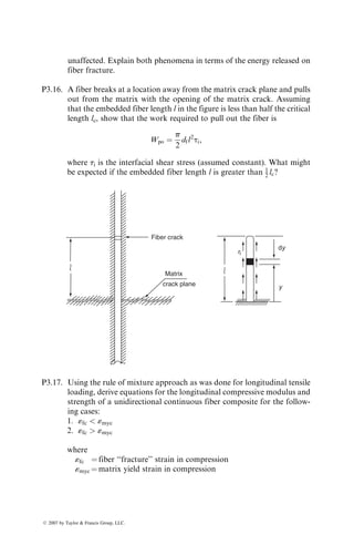 where [C1] and [D1] are given in Equation 3.95.
In this example,
[C1] ¼
0:0218 0 0
0 0:0218 0
0 0 0
2
6
4
3
7
5109
t2 1
N
,
[D1] ¼
0:0497 0:0016 0
0:0016 0:0497 0
0 0 0:4608
2
6
4
3
7
5109
t3 1
N m
:
Therefore, solving for [k], we obtain
kxx ¼ kyy ¼ 5:119  106
t1
DT per m,
kxy ¼ 0:
From the expressions for kxx and kyy, we note that both curvatures decrease with
increasing layer thickness as well as decreasing temperature variation. Further-
more, since kyy ¼ kxx, the laminate will assume a saddle shape at room tempera-
ture, as shown in the figure ((b) on page 207).
Classical lamination theory, such as that used here, predicts the room tempera-
ture shapes of all unsymmetric laminates to be a saddle. However, Hyer [26,27] has
shown that both cylindrical and saddle shapes are possible, as shown in the figure ((c)
on page 207). The cured shape of the laminate depends on the thickness–width ratio
as well as the thickness–length ratio. Saddle shapes are obtained for thick laminates,
but depending on the relative values of length and width, two different cylindrical
shapes (with either kxx or kyy ¼ 0) are obtained for thin laminates in which the
thickness–length or thickness–width ratios are small. It should be noted that sym-
metric laminates do not curve (warp) on curing since [B] ¼ [0] as well as [T**]¼ [0].
EXAMPLE 3.16
Residual stresses generated because of cooling from high curing temperatures:
A [0=902]S laminate of AS-4 carbon fiber–epoxy is cured at temperature
Ti ¼ 1908C and slowly cooled down to room temperature, Tf ¼ 238C. Determine
the residual stresses generated in each layer because of cooling from the curing
temperature. Assume each layer in the laminate has a thickness t0.
Midplane
t0
(1) 0
(2) 90
(3) 90
(4) 90
(5) 90
(6) 0
+z
ß 2007 by Taylor  Francis Group, LLC.
 