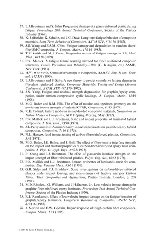 used static tensile testing of prenotched straight-sided specimens to experimen-
tally determine the stress intensity factor of fiber-reinforced composite lamin-
ates. Three types of specimens, namely, center-notched (CN), single-edge
notched (SEN), and double-edge notched (DEN) specimens, are commonly
used (Figure 4.98). Load vs. crack opening displacement records (Figure 4.99)
obtained in these tests are initially linear. However, they become increasingly
nonlinear or even discontinuous as irreversible subcritical damages appear in
a a
2w
(c)
s0
s0
2a a
2w w
(a) (b)
s0
s0
s0
s0
FIGURE 4.98 Notched specimens for determining the fracture toughness of a material:
(a) center notched, (b) single-edge notched, and (c) double-edge notched.
COD
5%
Load
COD
5%
Load
COD
5%
Load
FIGURE 4.99 Typical load vs. crack opening displacement (COD) records obtained in
tension testing of center-notched specimens. (After Harris, C.E. and Morris, D.H.,
J. Compos. Technol. Res., 7, 77, 1985.)
ß 2007 by Taylor  Francis Group, LLC.
 