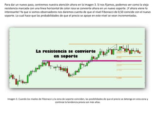 Para dar un nuevo paso, centremos nuestra atención ahora en la imagen 3. Si nos fijamos, podemos ver como la vieja
resiste...