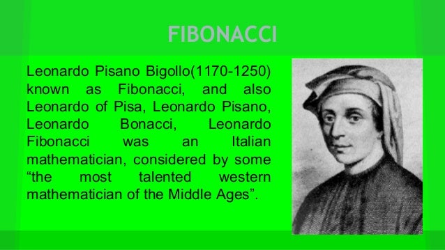 Did Leonardo Fibonacci have a wife?