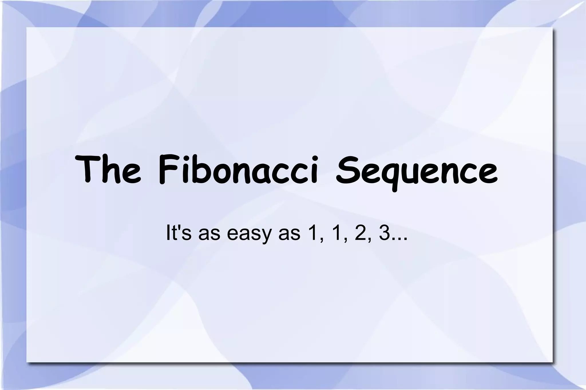 Fibonacci sequence | PPT