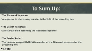 The Fibonacci Series and the Golden Ratio | PPTX