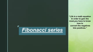 Fibonacci series | PPT