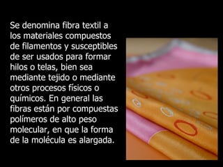 Fibra Textil | PPT