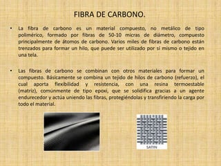 Cuál es la principal diferencia entre fibra de carbono y acero?